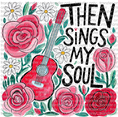 FAITH 211 Then Sings My Soul