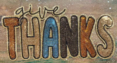 Give Thanks - Sequins Iron On Patch