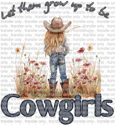 SW 169 Let Them Grow Up to Be Cowgirls